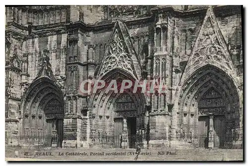 Ansichtskarte AK Meaux La Cathedrale Portail occidental (XVe siecle)