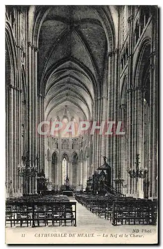 Ansichtskarte AK Meaux LA Cathedrale La Nef et le Choeur