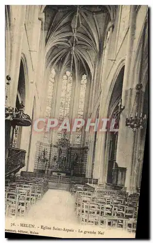 Ansichtskarte AK Melun Eglise Saint Aspais La Grande Nef