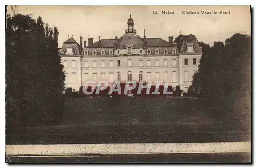 Ansichtskarte AK Melun Chateau Vaux le Penil