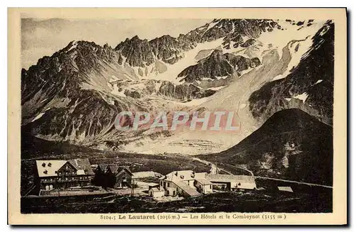 Cartes postales Le Lautaret (2056 m) Les Hotels et le Combeynot