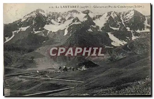 Cartes postales Le Lautaret(2075 m) Glaciers et Pic de Combeynot (353 m)