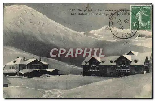 Cartes postales Dauphine Le Lautaret 19075 M Les Hotels et le Galibier (Hiver)