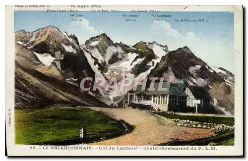 Cartes postales Briaonconnais Col du Lautaret Chalet Restaurant du P L M