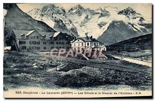 Ansichtskarte AK Le Dauphine Le Lautaret (2075 m) Les Hotels et le glacier de l'Homme