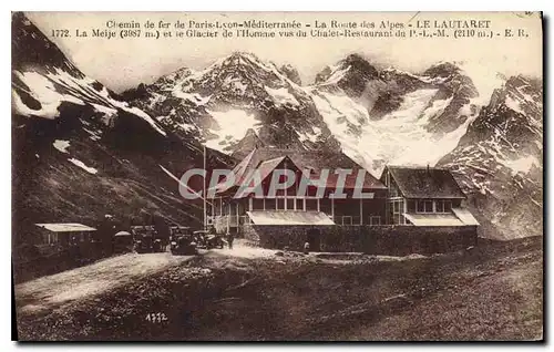 Ansichtskarte AK Chemin de Fer de Paris Lyon Mediterranee la Route des Alpes Le Lautaret La Meije (3987 m) et le