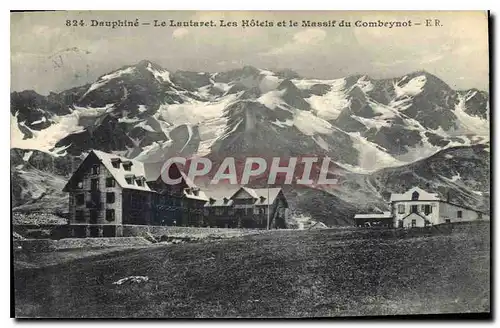 Ansichtskarte AK Dauphine Le Lautaret Les Hotels de le Massif du Combeynot