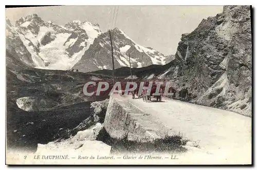 Cartes postales Le Dauphine route du Lautaret Glacier de L'Homme