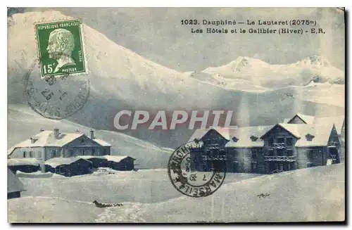 Cartes postales Dauphine Le Lautaret (2075 m) les Hotels et le Galibier (Hiver)