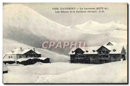 Ansichtskarte AK Dauphine Le Lautaret (2075 m) les Hotels et le Galibier (Hiver)