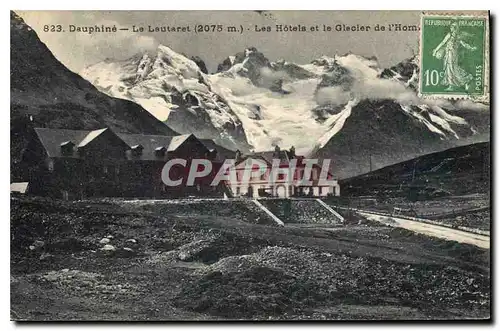 Ansichtskarte AK Dauphine Le Lautaret (2075 m) les Hotels et le Glacier de l'Homme