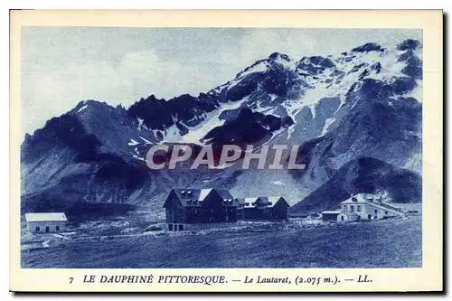 Cartes postales Dauphine Pittoresque le Lauteret (2075 m)