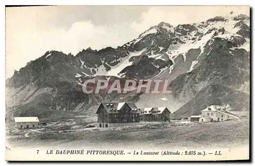 Cartes postales Dauphine Pittoresque le Lauteret (2075 m)
