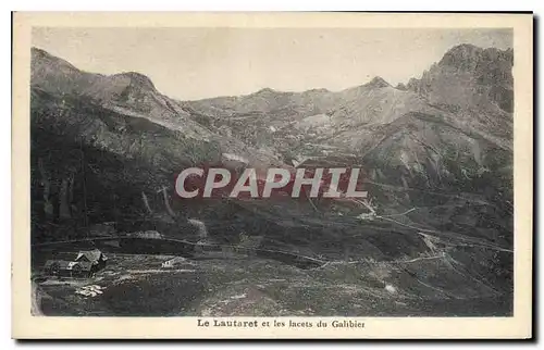 Cartes postales Le Lautaret et les Hotels du Galibier