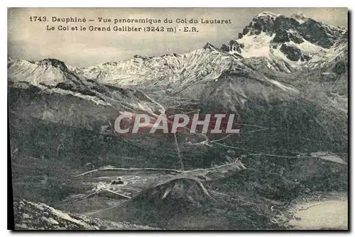 Cartes postales Dauphine Vue panoramique du Col du Lautaret le Col et le Grand Galibier (3442 m)