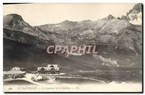 Cartes postales Dauphine le Lautaret et le Galibier