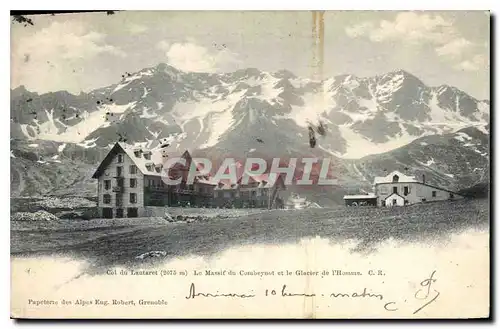 Ansichtskarte AK Col du Lautaret (2075 m) le Massif du Combeynot et le Glacier de l'Homme