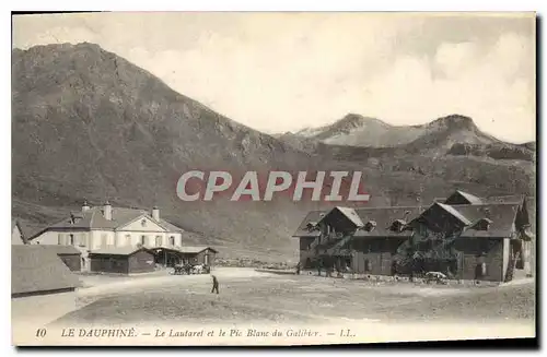 Ansichtskarte AK Le Dauphine Le Lautaret et le Pic Blanc du Galibier