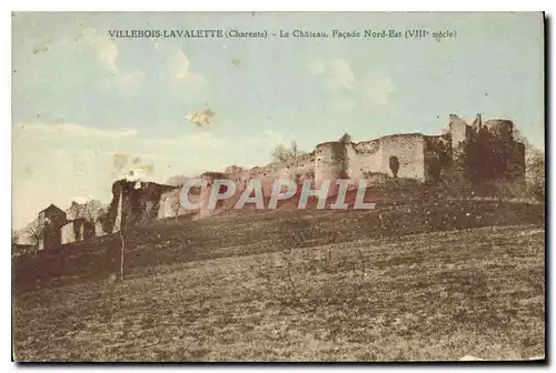 Cartes postales Villebois Lavalette (La Charente) le Chateau Facade Nord Est (VIIIe s)