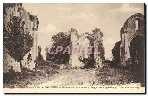 Ansichtskarte AK Charente La Couronne Ruines de l'Ancienne Abbaye des Augustins (XIIe et XVe siecles)