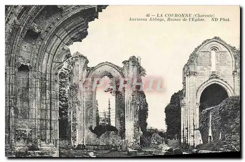 Cartes postales La Couronne (Charente) Ancienne Abbaye Ruines de l'Eglise