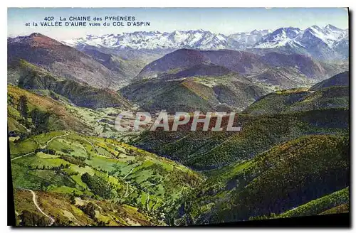 Cartes postales Le Chaine des Pyrenees et la Vallee d'Aure vues du Col d'Aspin