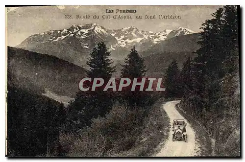 Cartes postales Les Pyrenees Route du Col d'Aspin au fond l'Arbizon