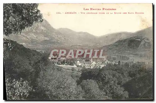 Cartes postales Les Hautes Pyrenees Argeles Vue generale Prise de la Route des Eaux Bonnes