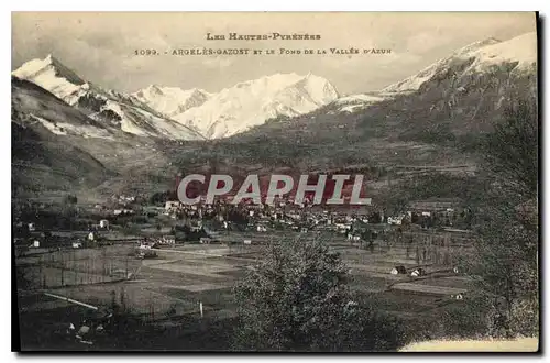 Cartes postales Les Hautes Pyrenees Argeles Gazost et le Fond de la Vallee d'Azur