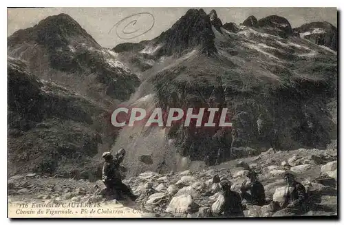 Ansichtskarte AK Environs de Cauterets Chemin du Vignemale Pic de Chabarrou
