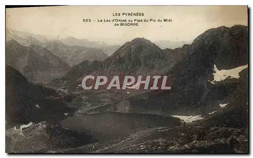 Cartes postales Les Pyrenees Le Lac d'Oncet au Pied du Pic du Midi de Bigorre