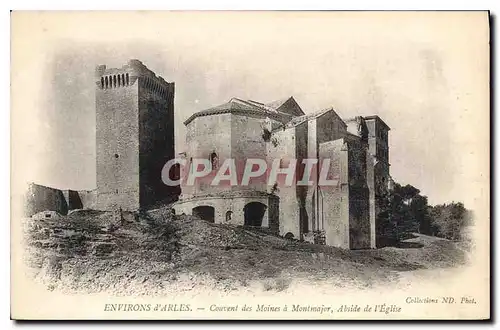 Ansichtskarte AK Environs d'Arles Couvent des Moines a Montmajor abside de l'Eglise