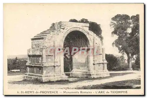 Ansichtskarte AK St Remy de Provence Monuments Romains L'Arc de Triomphe