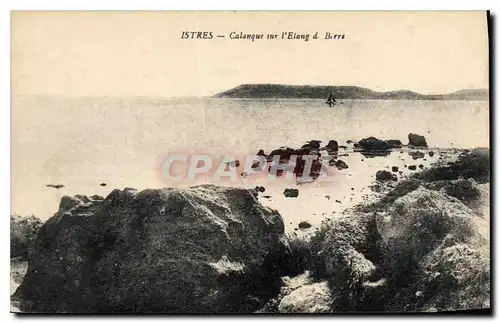 Cartes postales Istres Calanque sur l'Etang de Berre