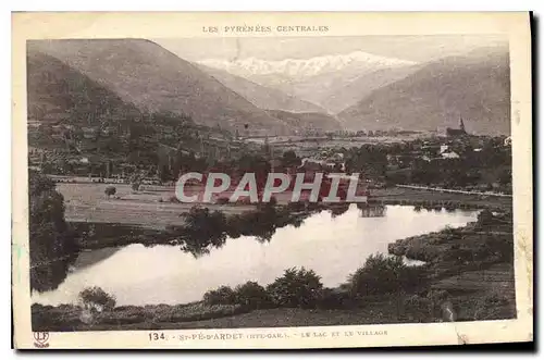 Ansichtskarte AK Les Pyrenees Centrales St Pe d'Ardet (Hte Gar) Le Lac et le Village