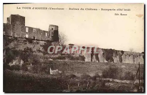 Ansichtskarte AK La Tour d'Aigues (Vaucluse) Ruines du Chateau Remparts cote midi