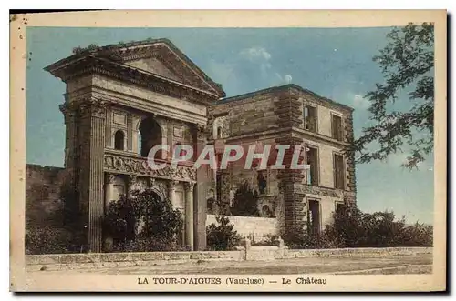 Cartes postales La Tour d'Aigues (Vaucluse) Le Chateau