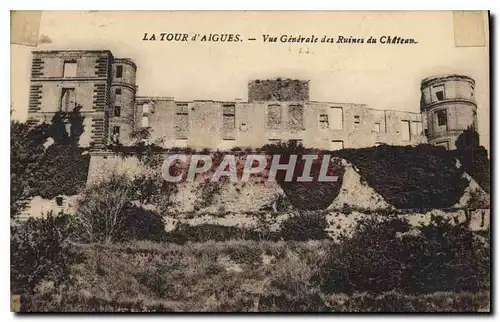 Cartes postales La Tour d'Aigues (Vaucluse) Vue generale des Ruines du Chateau