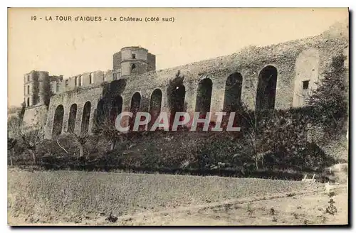 Cartes postales La Tour d'Aigues (Vaucluse) Le Chateau (cote sud)