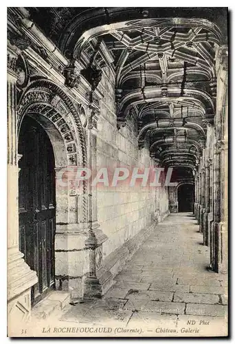 Cartes postales La Rochefoucauld (Charente) Chateau Galerie