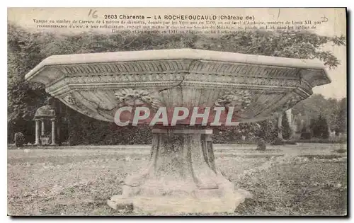 Cartes postales Charente La Rochefoucauld Vasque en marbre de carrare