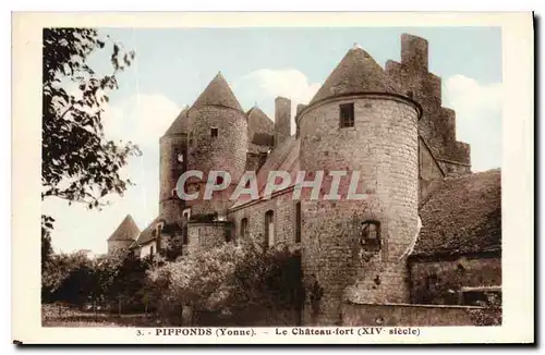 Cartes postales Piffonds (Yonne) Le Chateau fort
