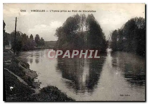 Cartes postales Vincelles L'Yonne prise au Pont de Vincelottes