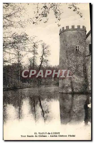 Cartes postales Vault de Lugny Tour Ronde du Chateau