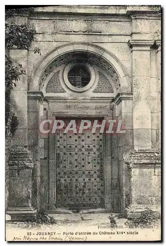 Cartes postales Jouancy Porte d'entree du Chateau XIV siecle