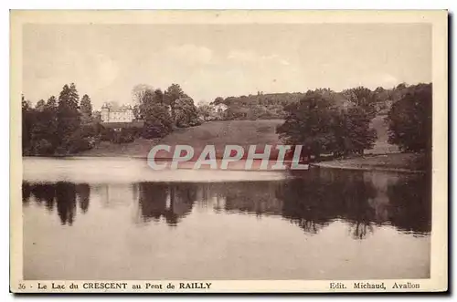 Cartes postales Le Lac du Crescent au Pont de Railly