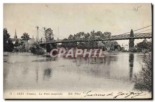 Ansichtskarte AK Cezy (Yonne) Le Pont suspendu