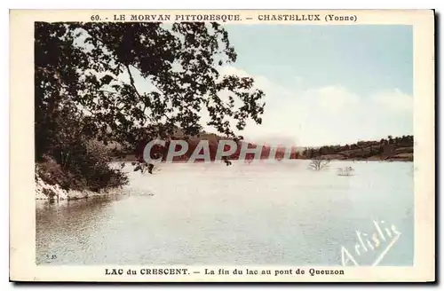 Cartes postales Le Morvan Pittoresque Chastellux (Yonne) Lac du Crescent