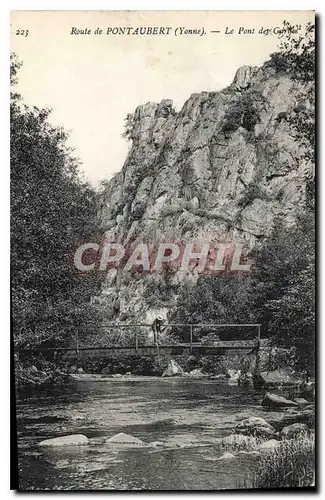 Ansichtskarte AK Route de Pontaubert (Yonne) Le Pont des Grilles