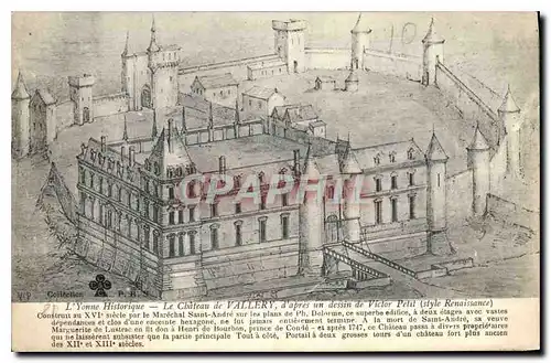 Cartes postales L'Yonne Historique Le Chateau de Vallery